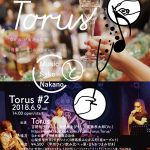 Torus 2 @ MELODIA Tokyo